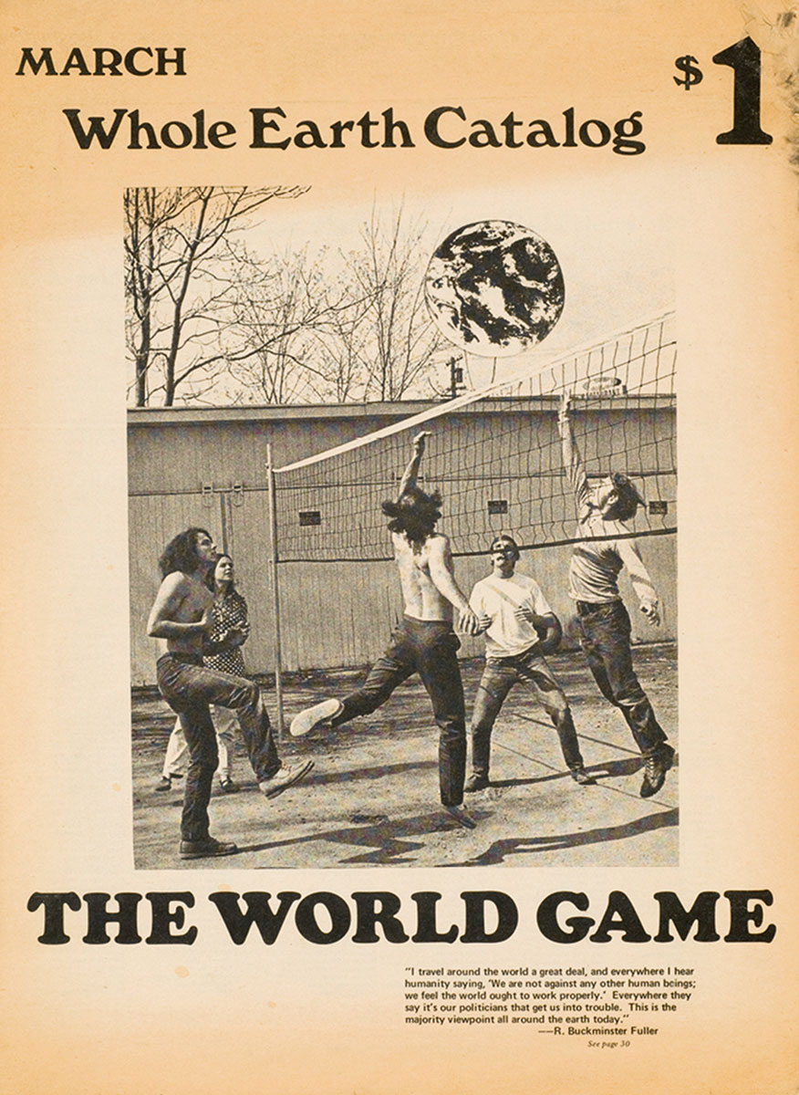 The cover of the March nineteen seventy volume of the “Whole Earth Catalog,” illustrated with a collage showing the editorial team enjoying a volleyball game with an earth ball. 