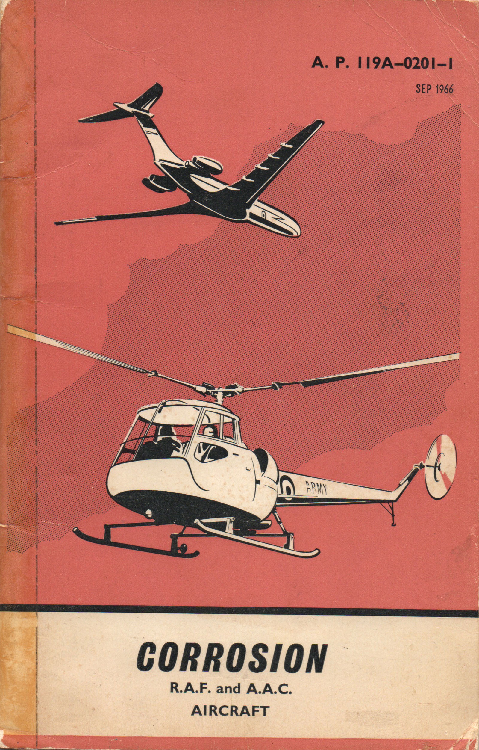 Cover of the pamphlet “Corrosion: R.A.F. and A.A.C. Aircraft,” featuring a plane and helicopter.