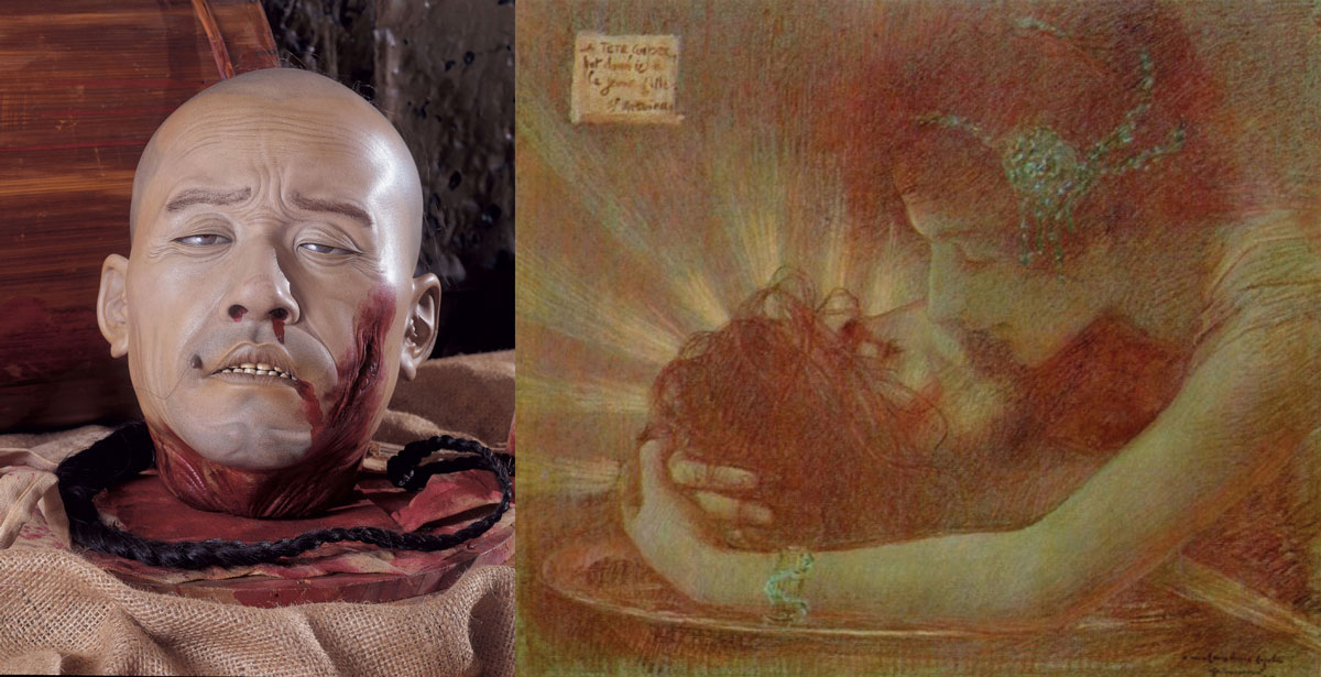 Two pictures. On the left, a model of decapitated Chinese head from The Mütter Museum 2000 Calendar that may have served as a substitute for a real trophy head, or as a stage prop. On the right, a 1896 illustration by Lucien Lévy-Dhurmer entitled “Salomé Embracing the Severed Head of John the Baptist.”
