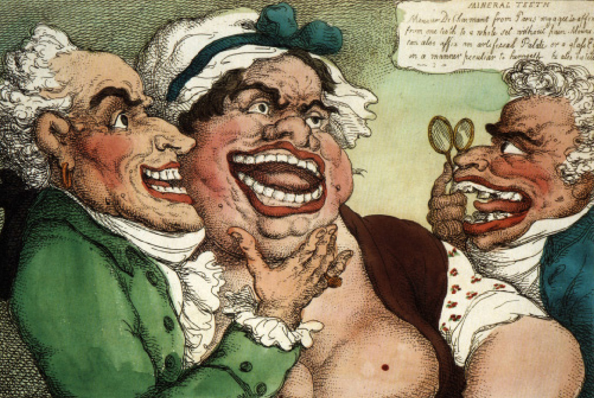 Thomas Rowlandson’s 1811 print of French dentist Dubois de Chemant
showing off the mouth of a woman fitted with a double row of his mineral
paste teeth and gums.