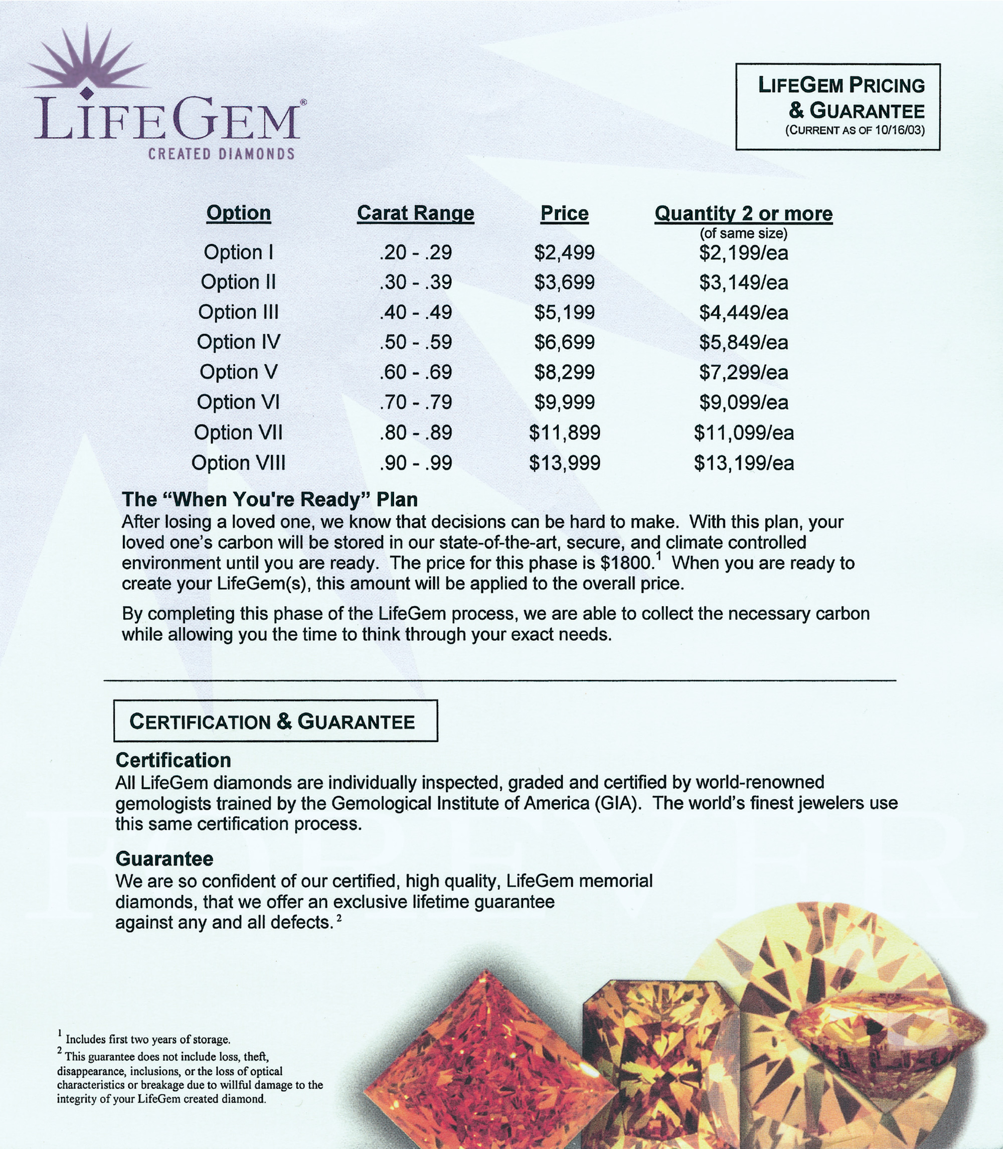 A photograph of a page from a LifeGems's brochure listing their prices for diamonds. The brochure goes on to claim that “the unique characteristics of each person’s carbon causes our LifeGem Created Diamonds to have these unique shades of yellow. No two diamonds are exactly alike.”