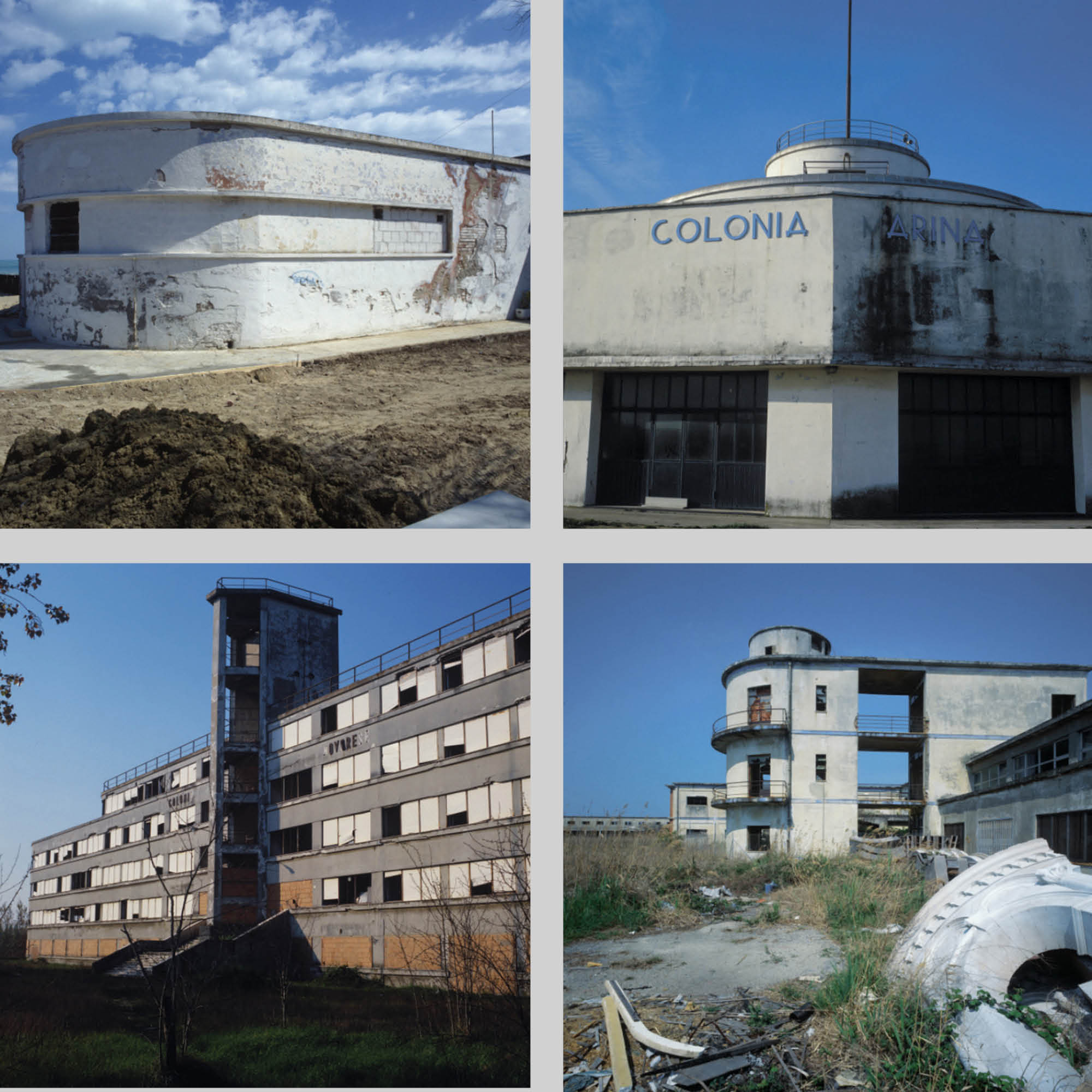 Four photographs showing a day colonia in Pesaro from circa 1934; currently a basketball center, the Colonia Marina Novarese in Rimini designed by Giuseppe Peverelli in 1934; last used in 1975, the main hall of Le Navi, and a Colonia for girls in Tirrenia designed by Mario Paniconi and Giulo Pediconi in 1934, now used as a parking lot in summer months.