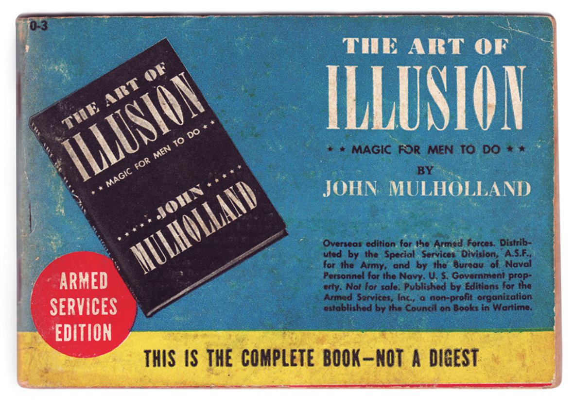 A photograph of the cover of Armed Services special edition of John Mulholland’s nineteen forty four book, “The Art of Illusion.” 