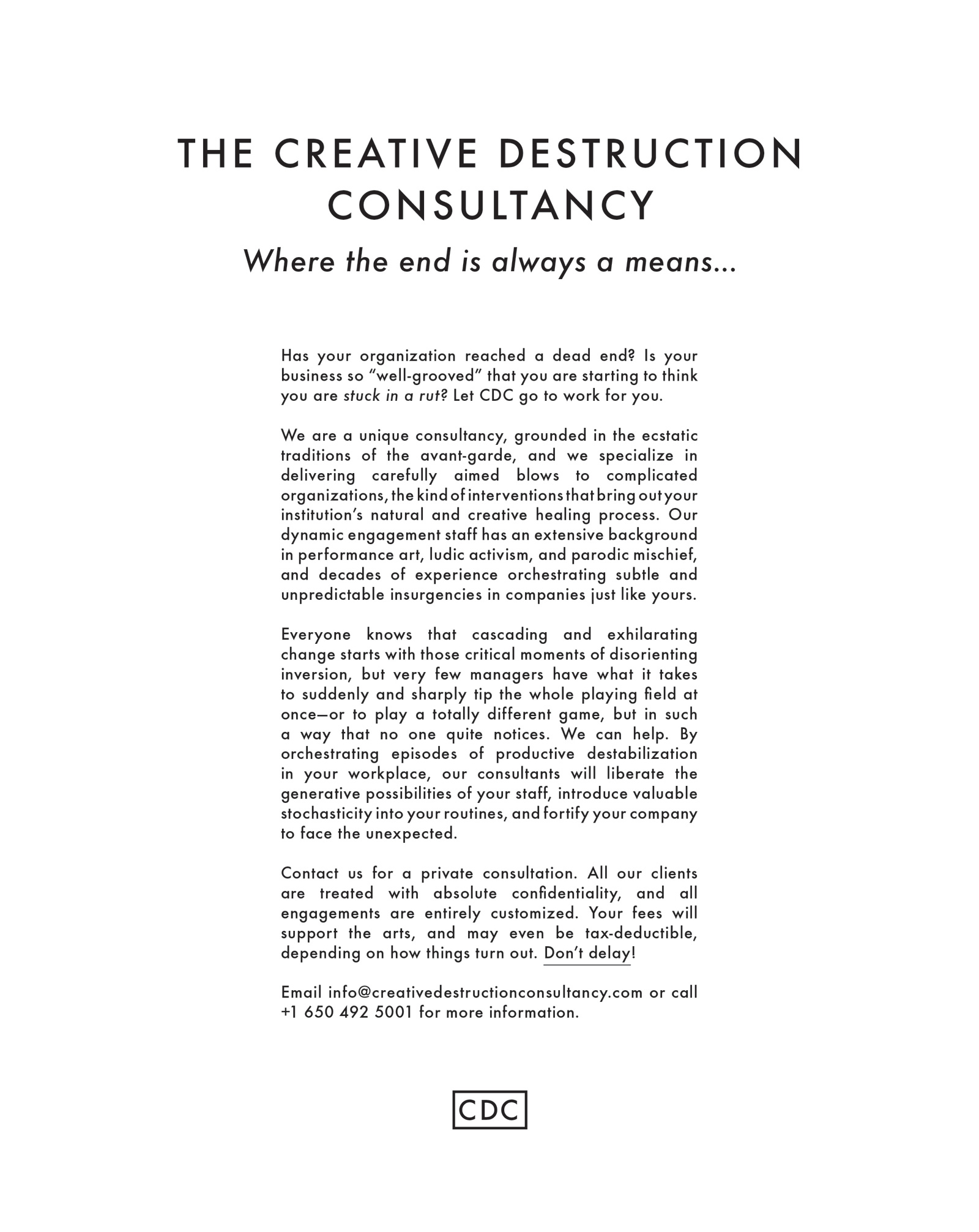 An advertisement for the Creative Destruction Company, a faux consultancy business grounded “in the ecstatic traditions of the avant garde.”