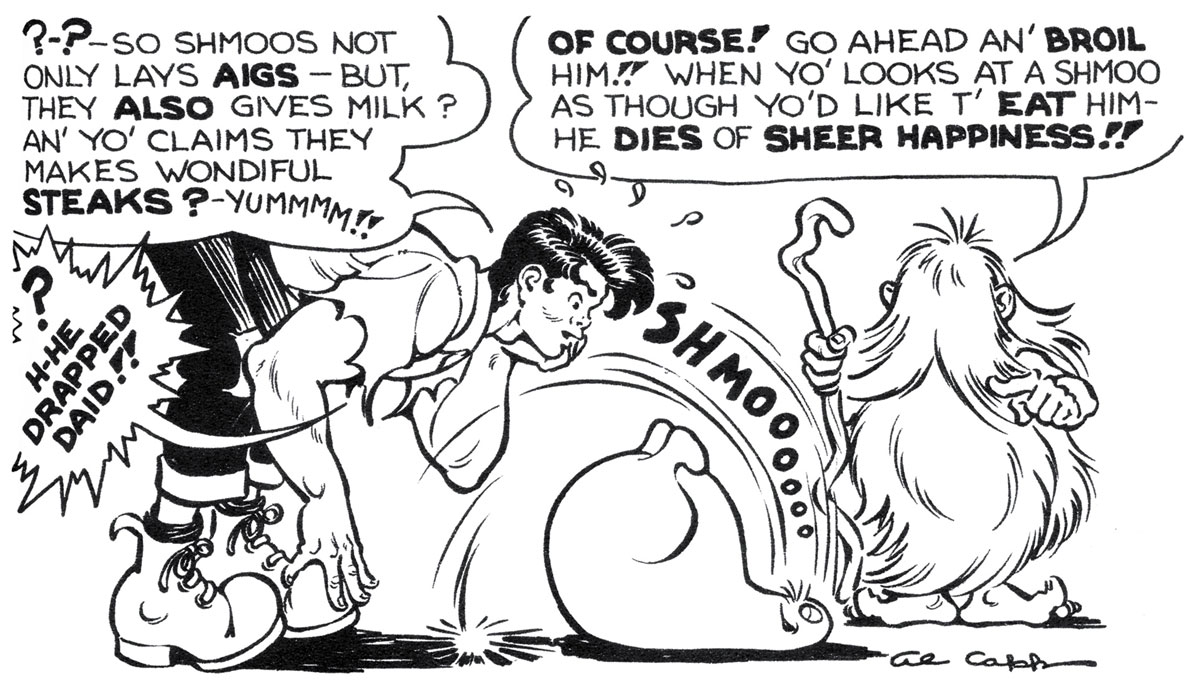 All images from Al Capp, The Life and Times of the Shmoo, 1948.