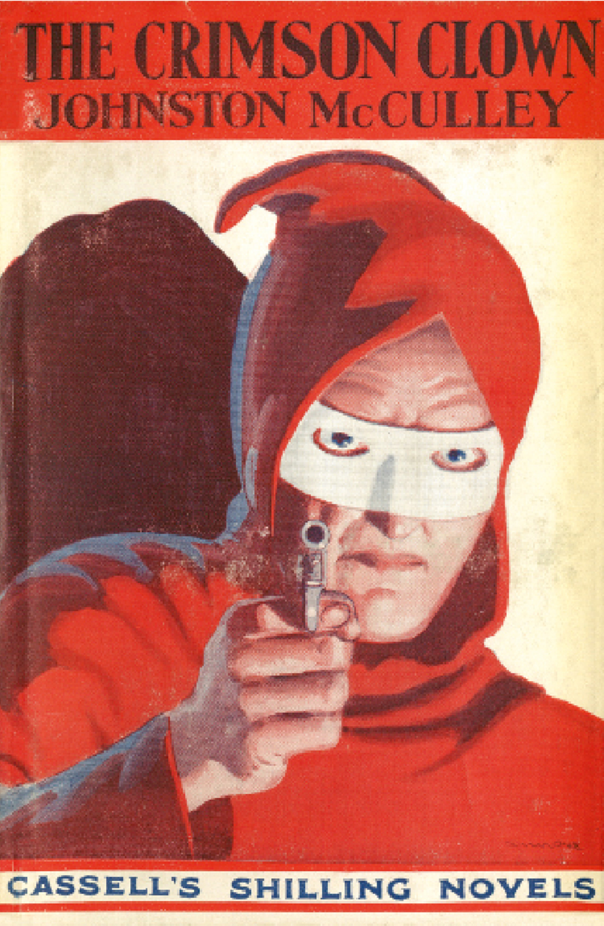 Cover of the first “shilling” edition of Johnston McCulley’s The Crimson Clown, 1931.