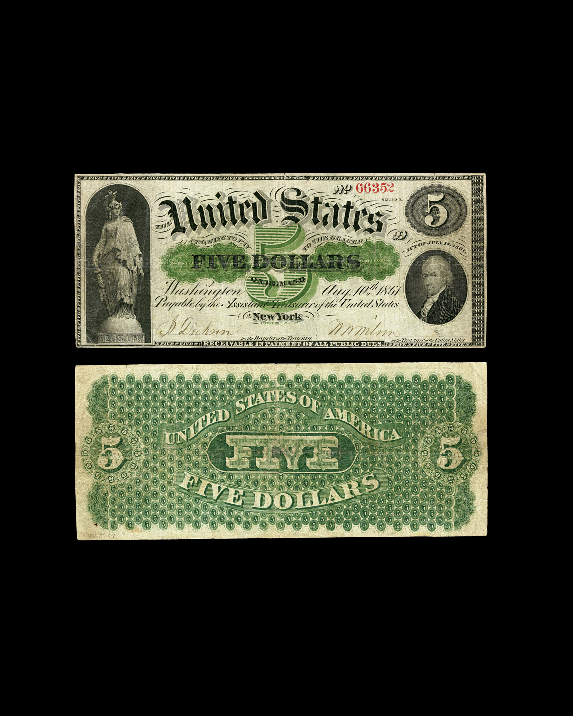 A five-dollar note issued by the US federal government in August 1861, during the early days of Civil War. The figure of Liberty at left wears a brooch marked “U.S.” Her shield contains the national seal, and the national motto “E Pluribus Unum” encircles the base on which she stands.