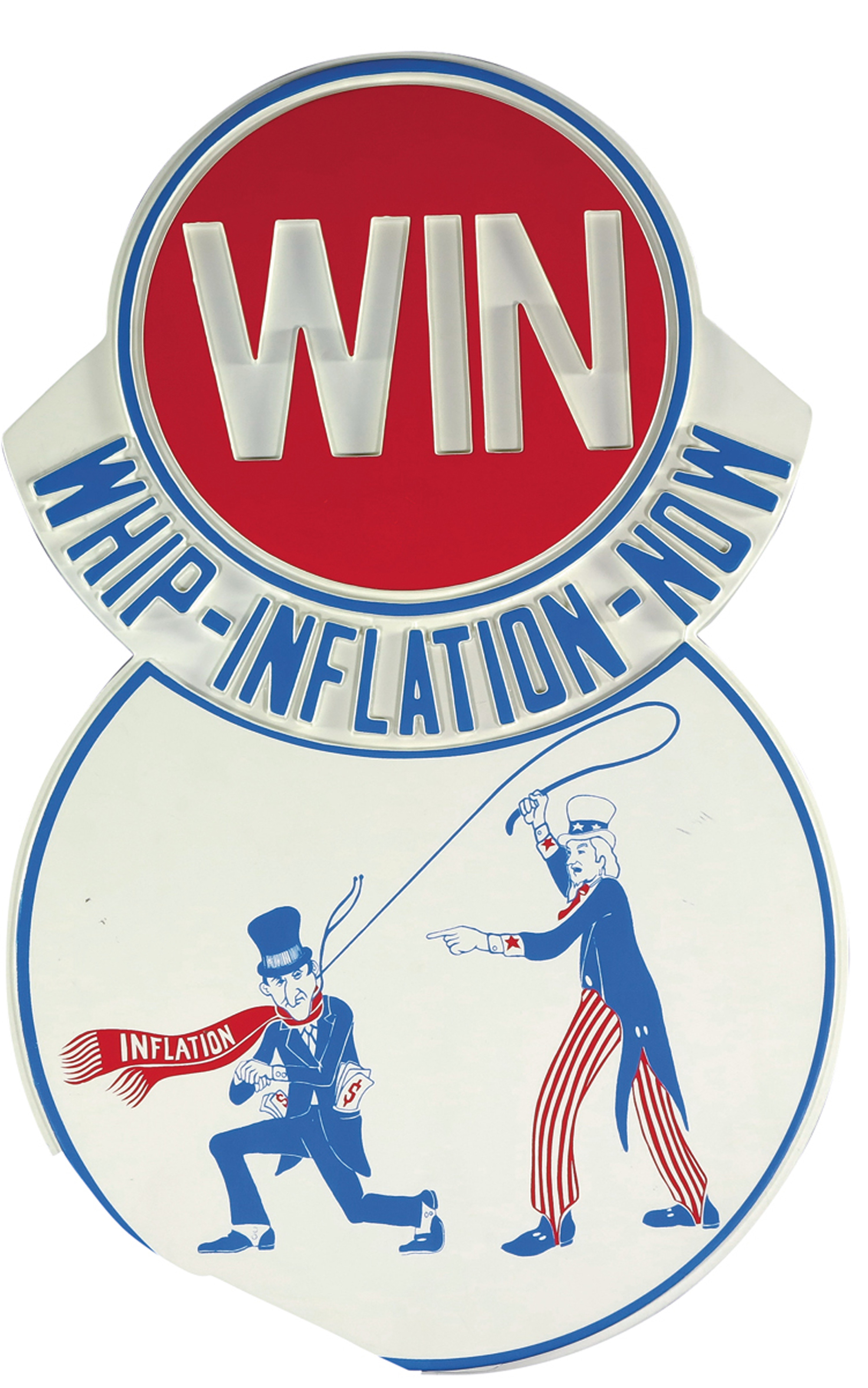 The sign sent in December nineteen seventy-four to President Gerald Ford by Robert Slavsky, president of Shaw and Slavsky, Incorporated., a signage, fixtures, and graphics company based in Detroit. It depicts Uncle Sam whipping a character labeled “Inflation.”