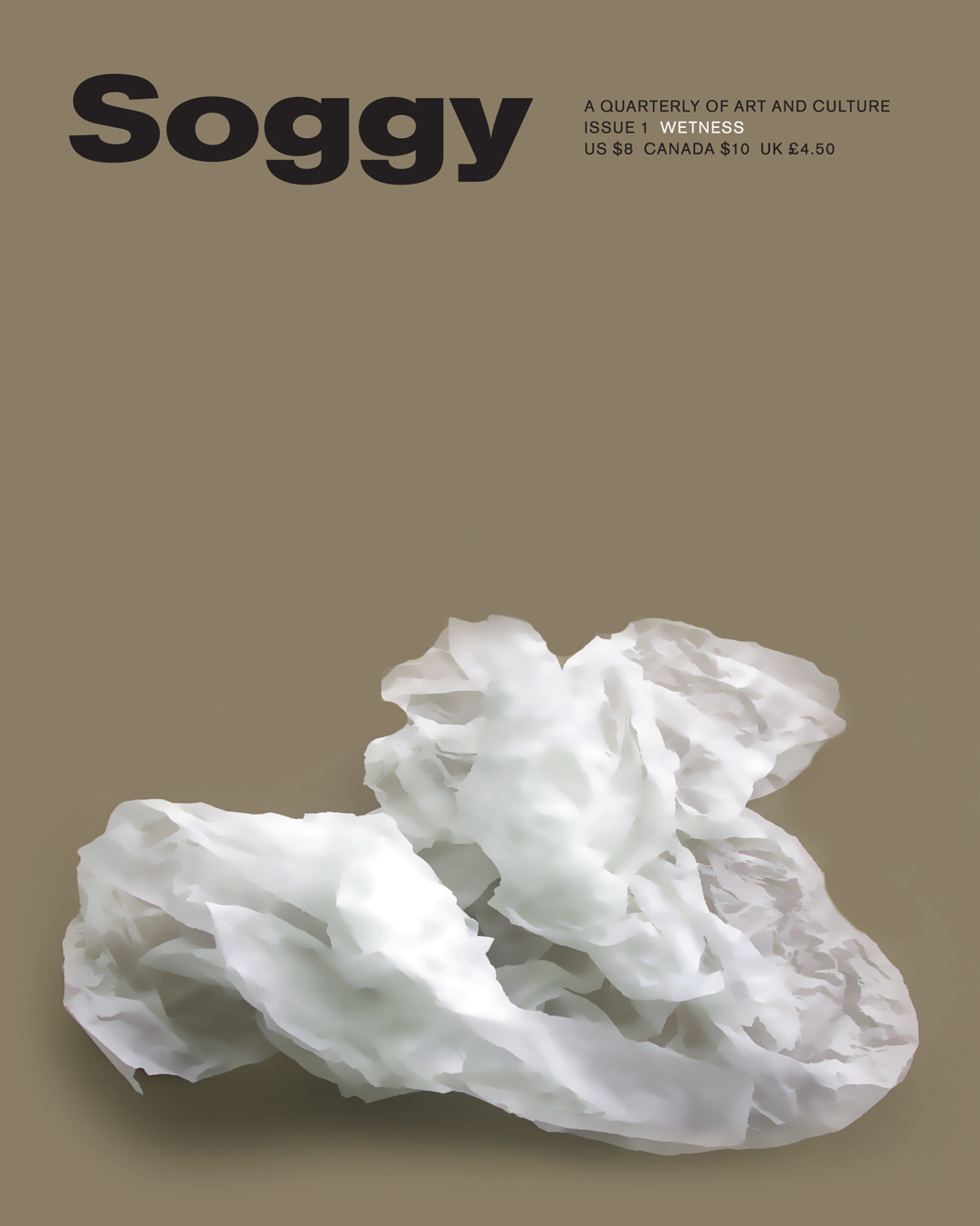 The cover for Soggy, a Quarterly of Art and Culture, Issue One: Wetness. The cover features a photograph of a thin white material, wet and crumpled.